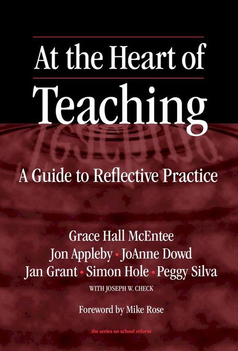 At the Heart of Teaching(Kobo/電子書)