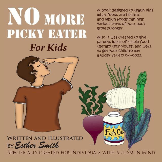  No More Picky Eaters(Kobo/電子書)