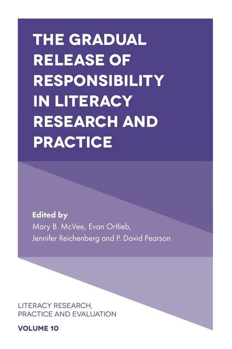 The Gradual Release of Responsibility in Literacy Research and Practice(Kobo/電子書)