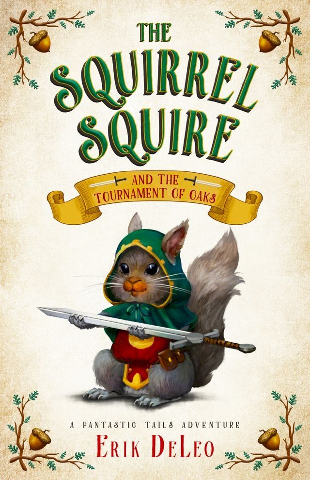  The Squirrel Squire(Kobo/電子書)