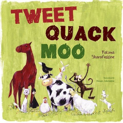 Tweet, Quack Moo(Kobo/電子書)