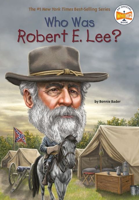 Who Was Robert E. Lee?(Kobo/電子書)