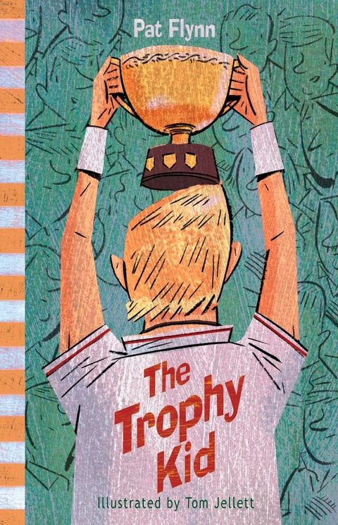 The Trophy Kid(Kobo/電子書)