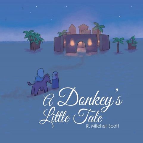 A Donkey's Little Tale(Kobo/電子書)