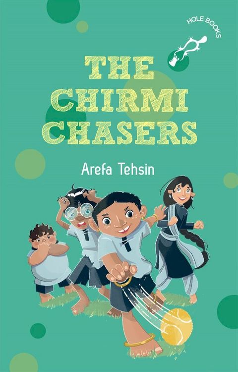 The Chirmi Chasers (hOle books)(Kobo/電子書)