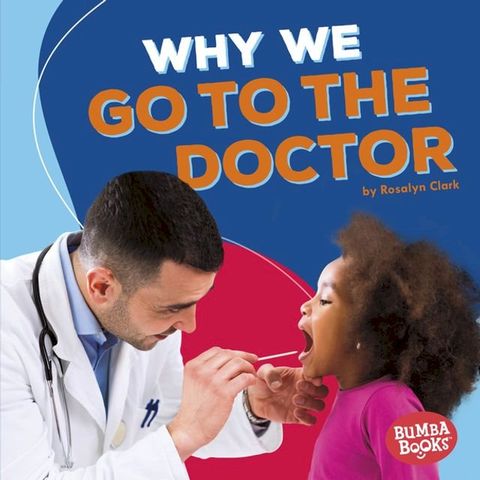 Why We Go to the Doctor(Kobo/電子書)