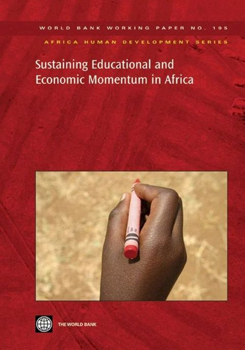 Sustaining Educational And Economic Momentum In Africa(Kobo/電子書)