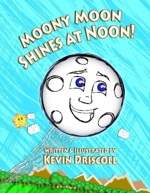 Moony Moon Shines at Noon!(Kobo/電子書)