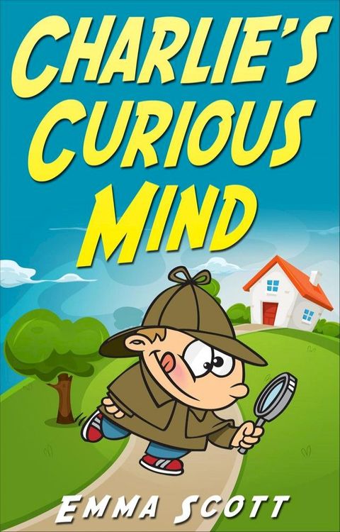 Charlie's Curious Mind(Kobo/電子書)