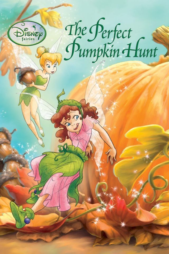  Disney Fairies: Perfect Pumpkin Hunt, The(Kobo/電子書)