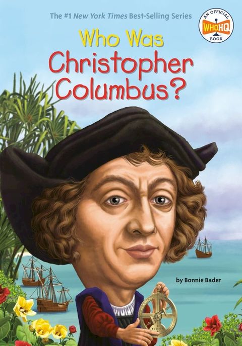 Who Was Christopher Columbus?(Kobo/電子書)