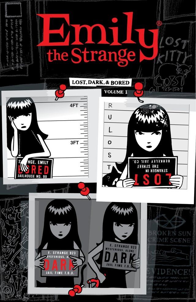  Emily the Strange Volume 1: Lost, Dark, and Bored(Kobo/電子書)