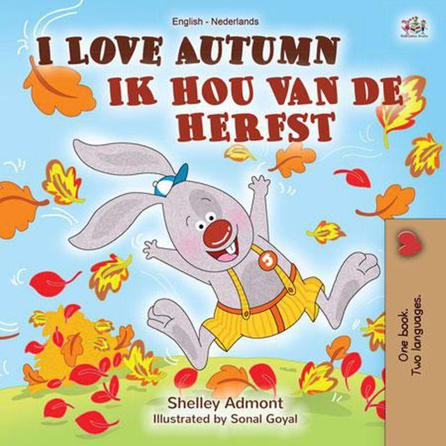  I Love Autumn Ik hou van de herfst(Kobo/電子書)