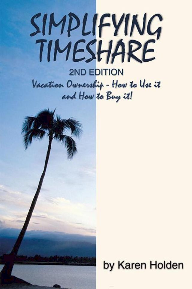  Simplifying Timeshare 2Nd Edition(Kobo/電子書)