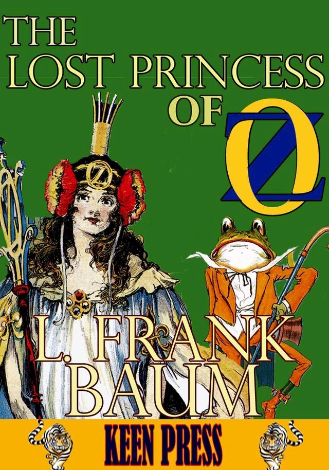  THE LOST PRINCESS OF OZ: Timeless Children Novel(Kobo/電子書)