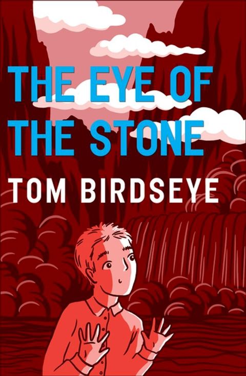 The Eye of the Stone(Kobo/電子書)