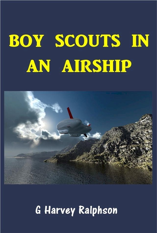  Boy Scouts in an Airship(Kobo/電子書)