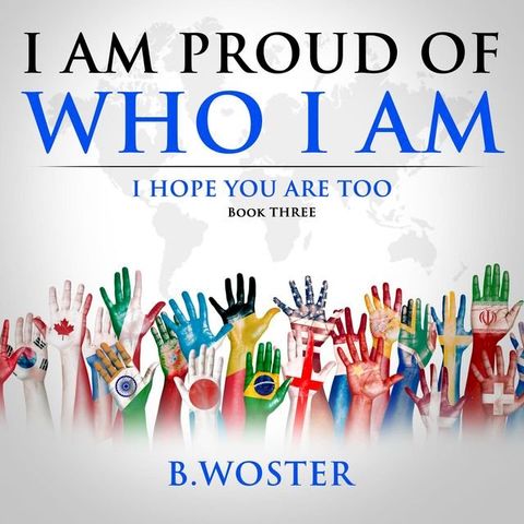 I am Proud of Who I Am(Kobo/電子書)