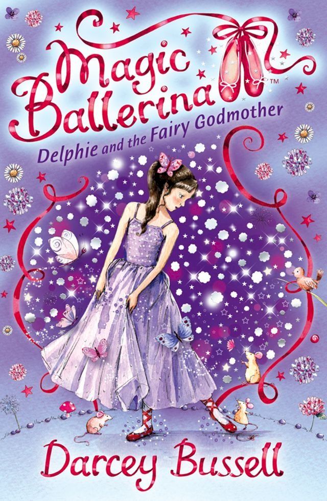  Delphie and the Fairy Godmother (Magic Ballerina, Book 5)(Kobo/電子書)