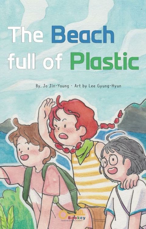 The Beach Full of Plastic(Kobo/電子書)