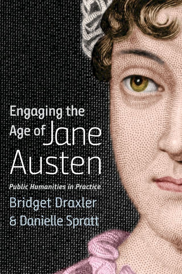  Engaging the Age of Jane Austen(Kobo/電子書)