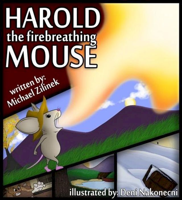  Harold the Fire Breathing Mouse(Kobo/電子書)