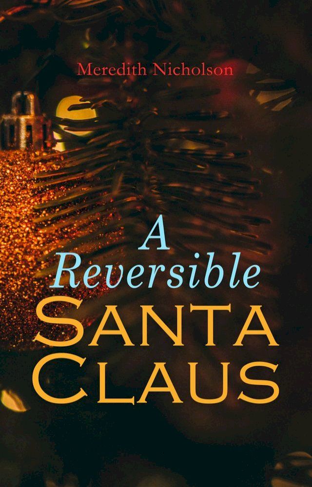  A Reversible Santa Claus(Kobo/電子書)