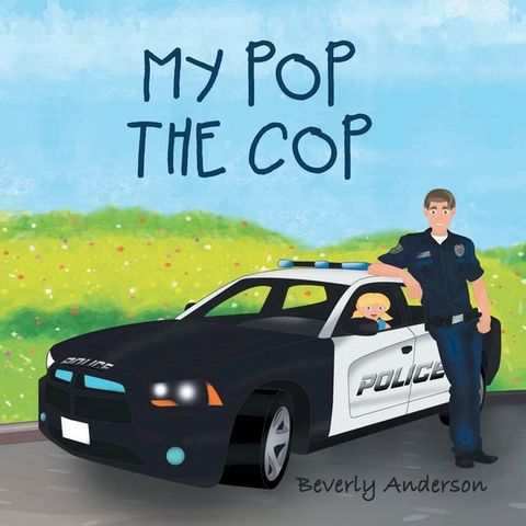 My Pop the Cop(Kobo/電子書)