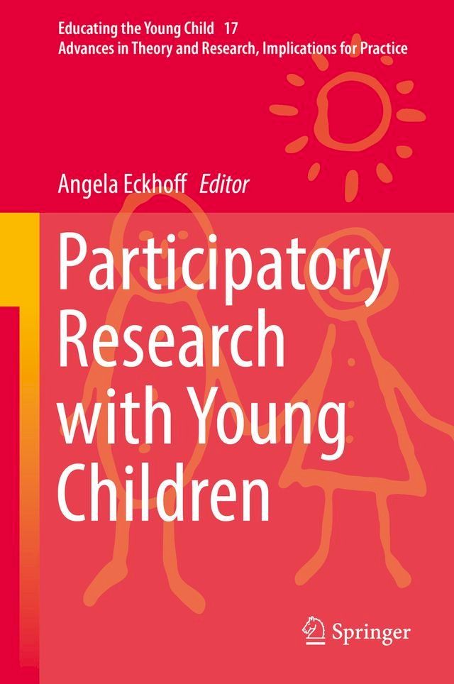  Participatory Research with Young Children(Kobo/電子書)