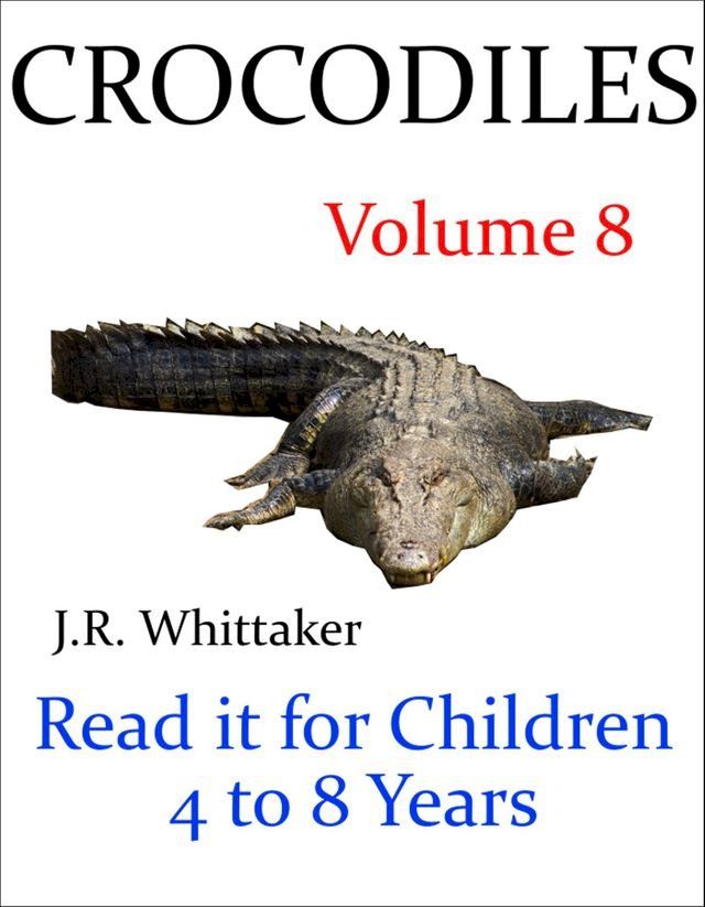  Crocodiles (Read it Book for Children 4 to 8 Years)(Kobo/電子書)