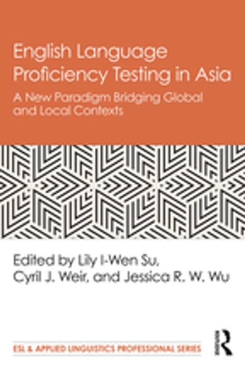 English Language Proficiency Testing in Asia(Kobo/電子書)