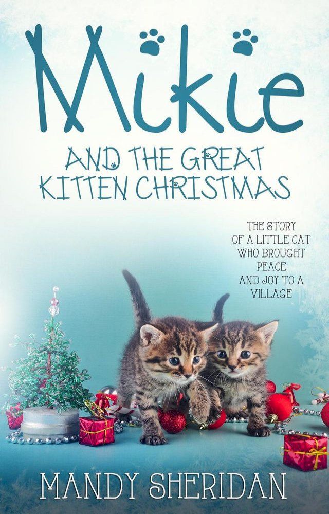  Mikie And The Great Kitten Christmas(Kobo/電子書)