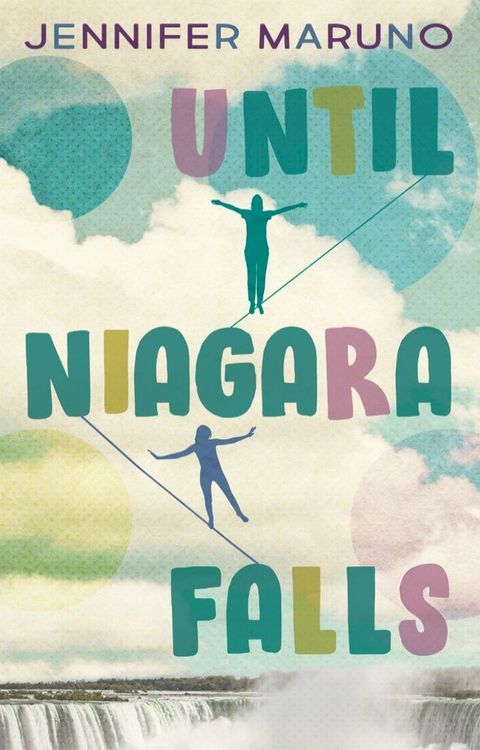 Until Niagara Falls(Kobo/電子書)