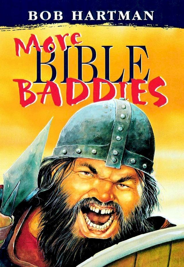  More Bible Baddies(Kobo/電子書)