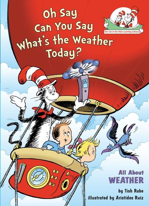 Oh Say Can You Say What's the Weather Today? All About Weather(Kobo/電子書)