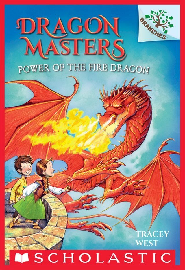  Power of the Fire Dragon: A Branches Book (Dragon Masters #4)(Kobo/電子書)