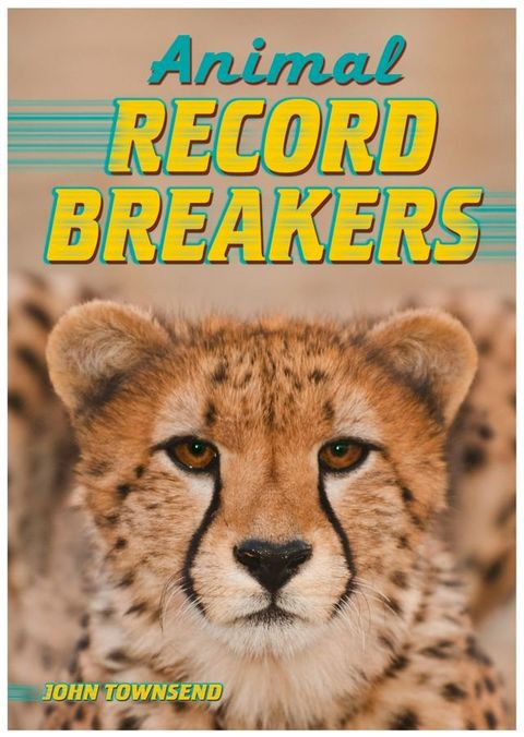 Animal Record Breakers(Kobo/電子書)