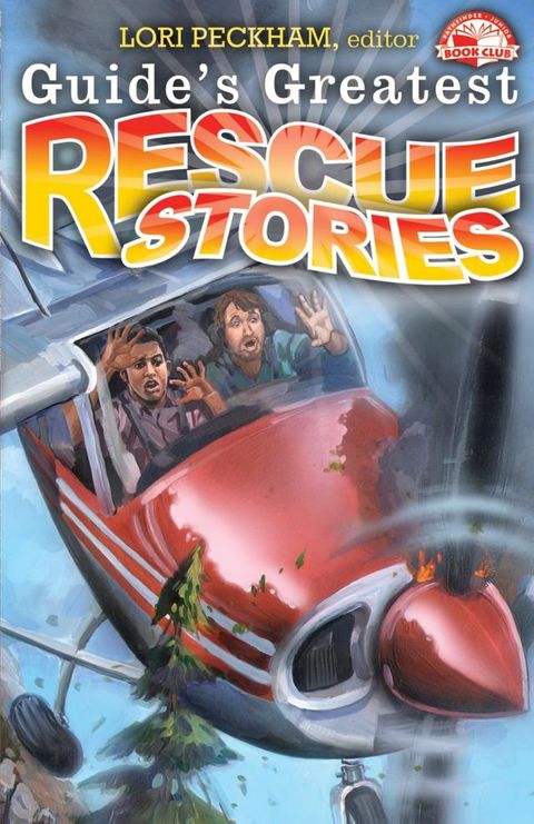 Guide's Greatest Rescue Stories(Kobo/電子書)