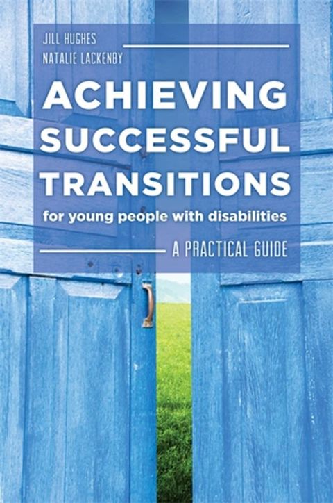 Achieving Successful Transitions for Young People with Disabilities(Kobo/電子書)