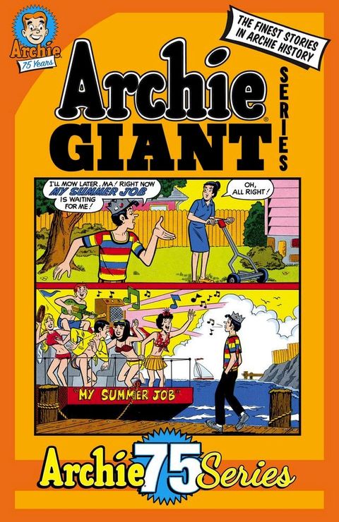 Archie 75 Series: Archie Giant Series(Kobo/電子書)