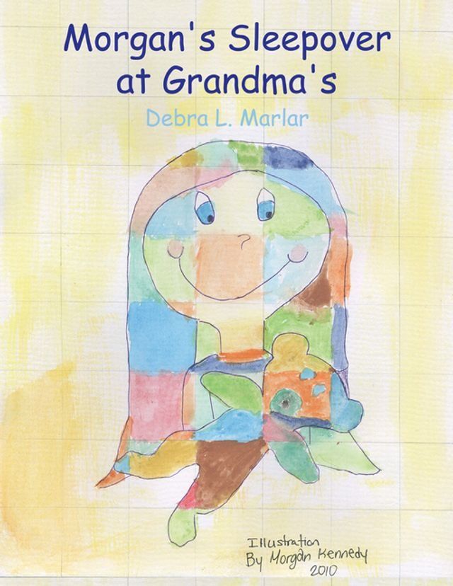  Morgan's Sleepover at Grandma's(Kobo/電子書)