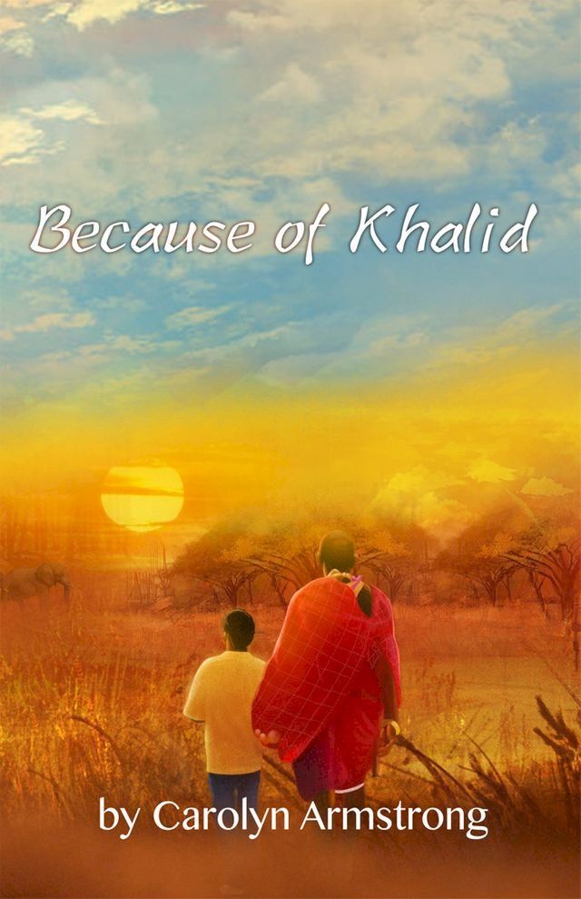  Because of Khalid(Kobo/電子書)