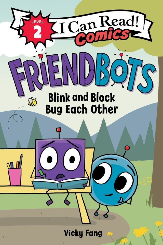  Friendbots: Blink and Block Bug Each Other(Kobo/電子書)