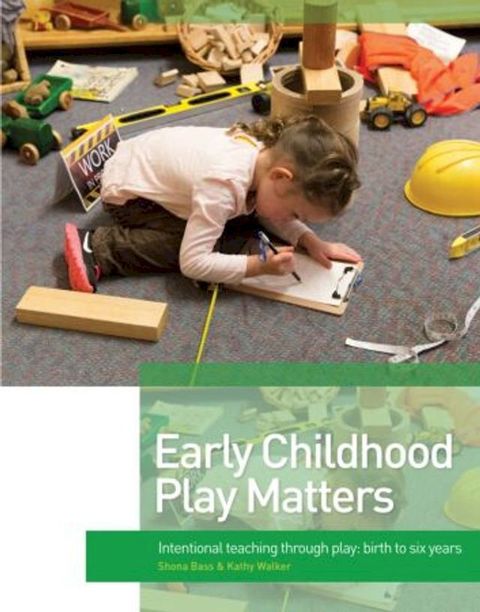 Early Childhood Play Matters(Kobo/電子書)