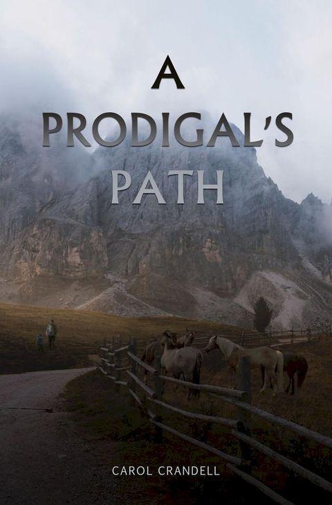 A Prodigal's Path(Kobo/電子書)