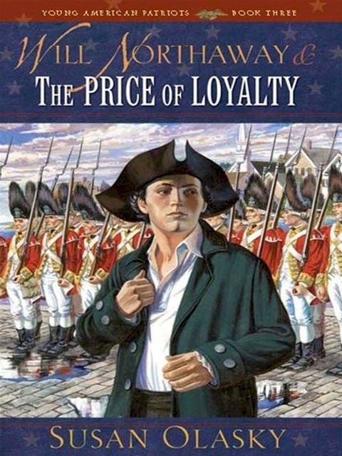 Will Northaway and the Price of Loyalty(Kobo/電子書)