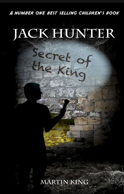 Jack Hunter Secret of the King(Kobo/電子書)