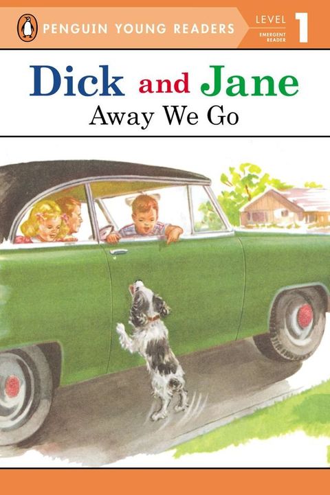 Dick and Jane: Away We Go(Kobo/電子書)