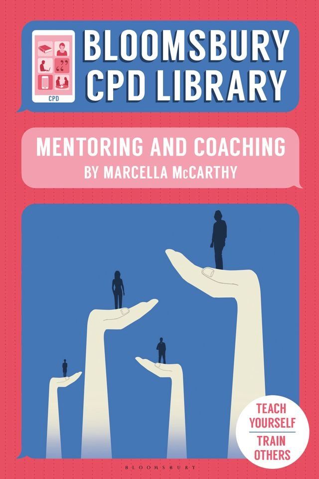  Bloomsbury CPD Library: Mentoring and Coaching(Kobo/電子書)