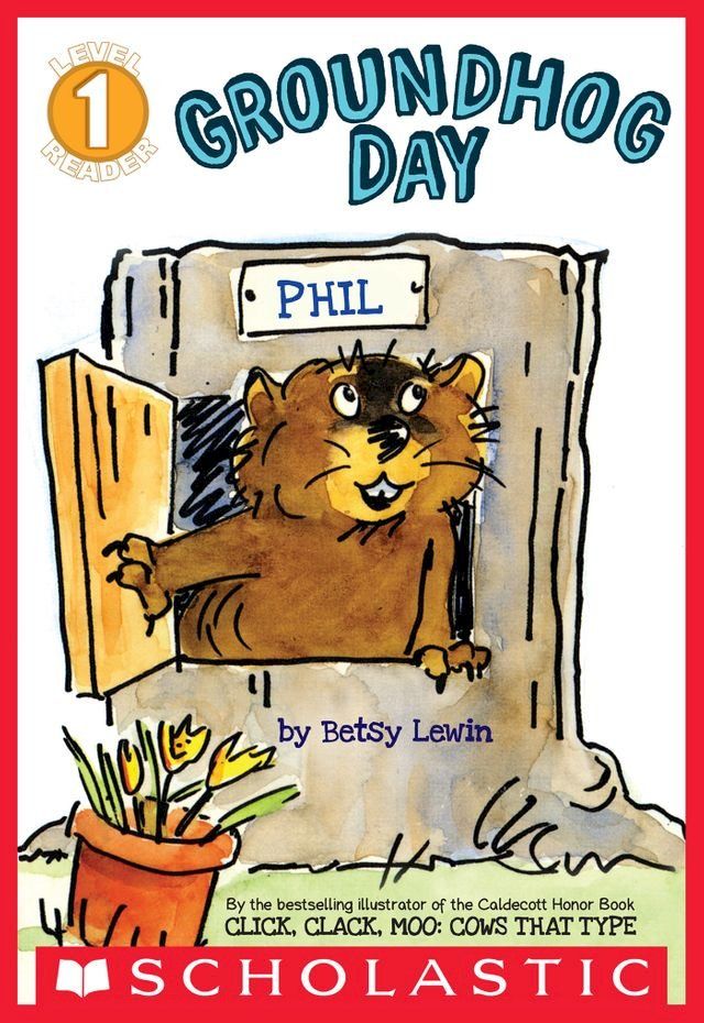  Groundhog Day (Scholastic Reader, Level 1)(Kobo/電子書)